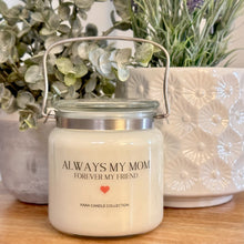  Mothers Day Candles - Always My Mom Forever My Friend