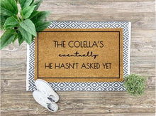  Coir Mat - 'Family Name' Eventually He Hasn't Asked Yet - The Red Door Engraving Company Inc.
