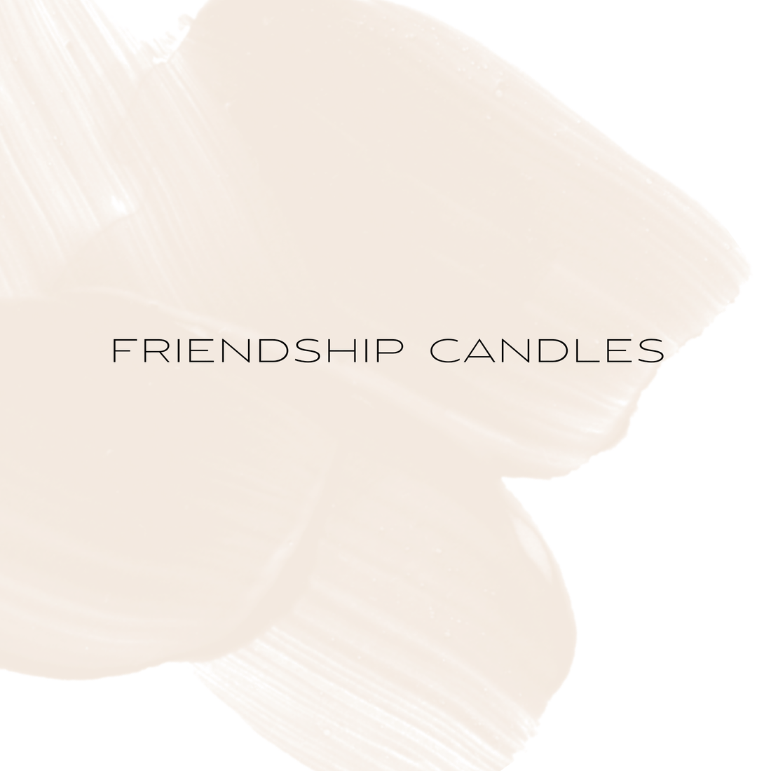  Friendship Candle Collection - The Red Door Engraving Company Inc.
