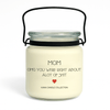 Mother’s Day soy candle with label that reads “Mom, OMG You Were Right About A Lot of Shit”