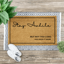  Stay Awhile Coir Mat | Funny Doormat for Guests with Limits